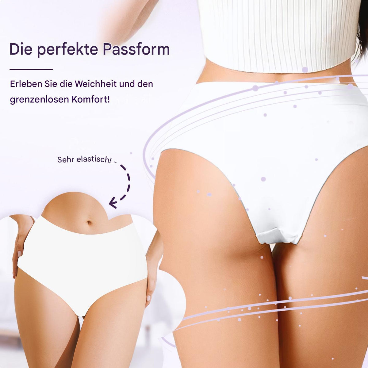 Die perfekte Passform