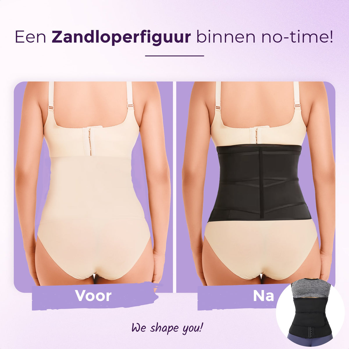 Een Slanke Taille binnen Seconden