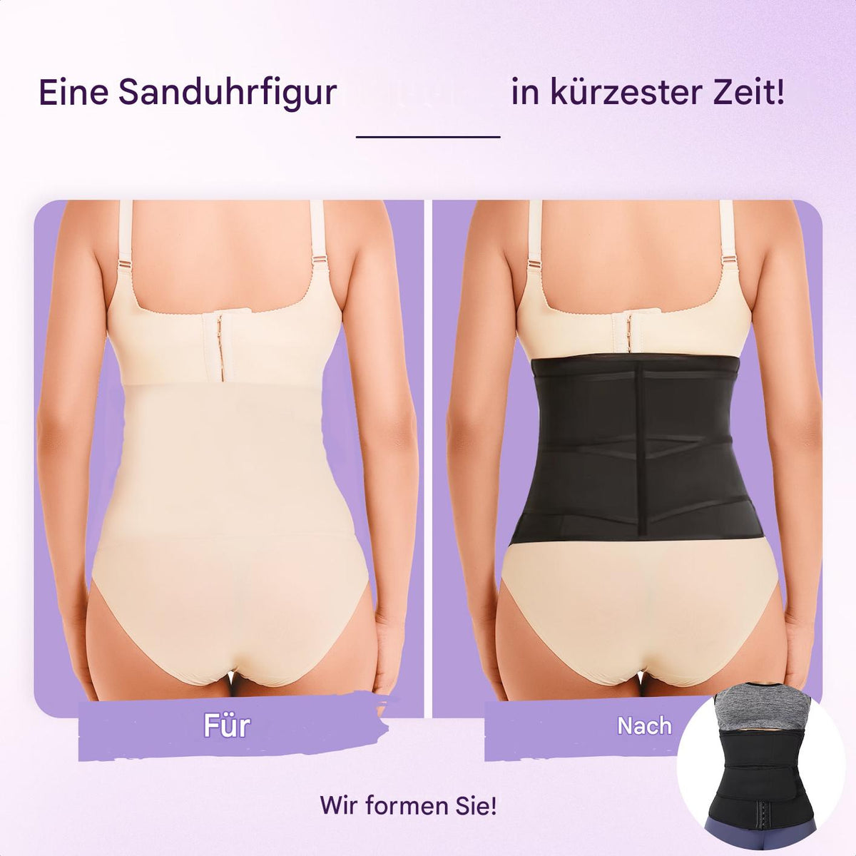 Eine schlanke Taille in Sekunden